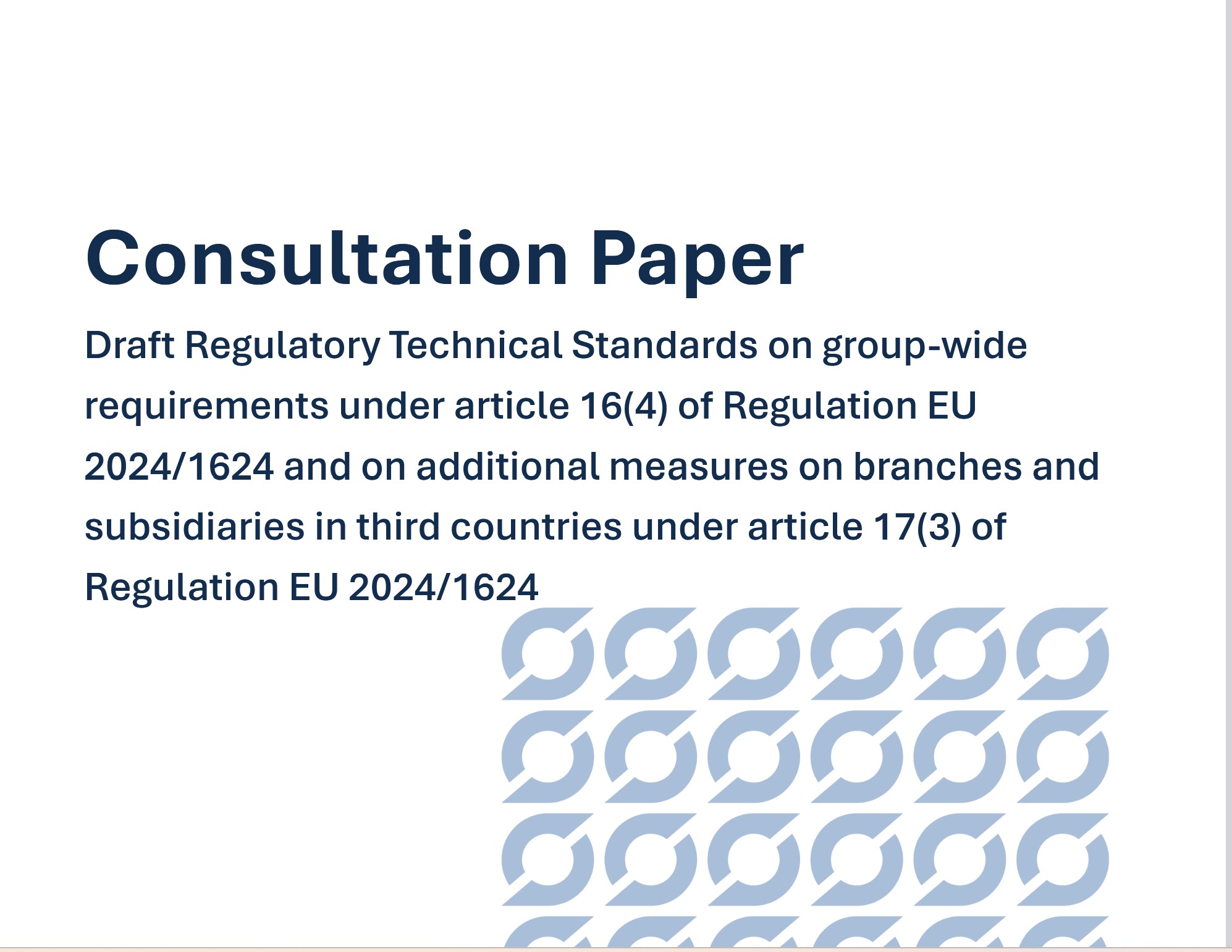Consultation Paper on RTS for Article 16 and Article 17 AMLA